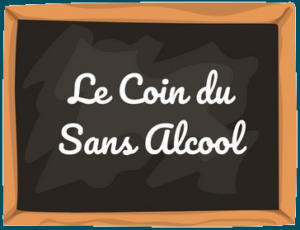 Le coin du Sans Alcool