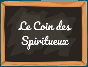 Le coin des spiritueux